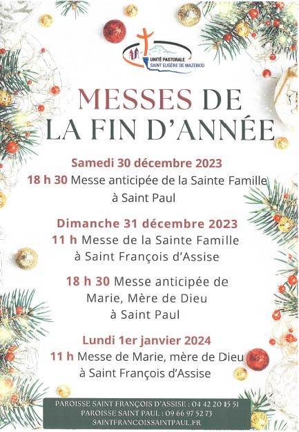 Retrouvez les messes de Saint Paul et de Saint François pour le 31 décembre et le 1er janvier